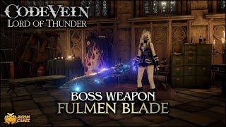 Code Vein: Lord of Thunder - Fulmen Blade (Boss Weapon)