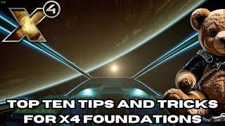 Top 10 Essential Tips and Tricks for X4: Foundations