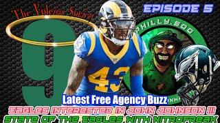 Eagles Pursuing John Johnson III | Brandon Graham Extended | State Of The Eagles With Nitrofreak