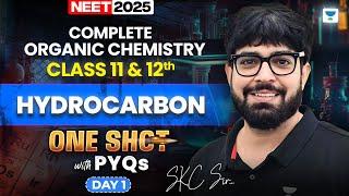 NEET 2025 Chemistry: Complete organic chemistry in 8 days | Hydrocarbon One shot | Day-1 | SKC Sir