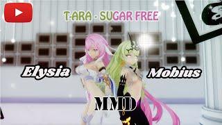 [MMD / Honkai Impact 3rd l 】T-ARA - SUGAR FREE (Elysia & Mobius)