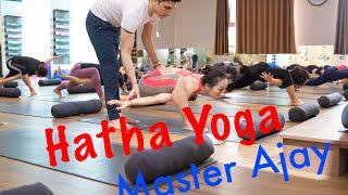 Learn deep Hatha Yoga Practice with yoga master Ajay verma