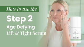 Step 2 of your New Skincare Routine: The Spa Doctor's Age Defying Lift & Tight Serum