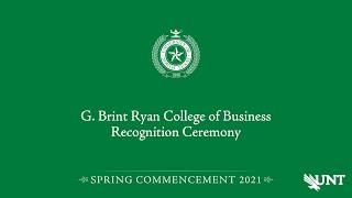 Business | UNT Recognition Ceremony Spring 2021