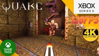 QUAKE - Xbox Series S Gameplay | 4K 120fps