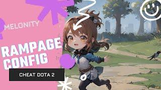 HOT: New Setup Config Script for Dota 2 Melonity Update Patch 7.34E EZ RAMPAGE