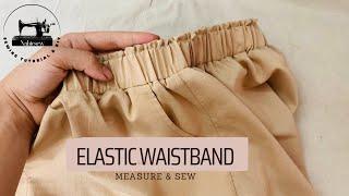  How to measure and sew elastic waistband easily | Sewing techniques for beginners | Nabiesew