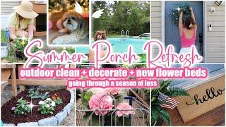  SUMMER PORCH REFRESH // outdoor clean + decorate with me