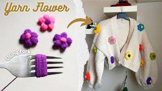 Easy Wool Flowers without crochet or knitting | Yarn Puff Flowers with fork