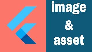 Flutter | Basic Tutorial - Image Asset