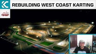 Rebuilding West Coast Karting