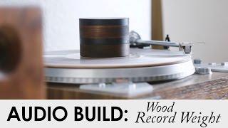 DIY Wood Record Weight | Ebony & Walnut