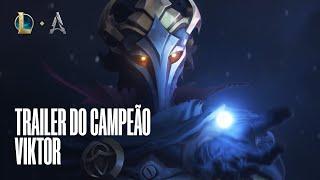 Viktor, o Arauto do Arcano | Trailer de Atualização do Campeão – League of Legends