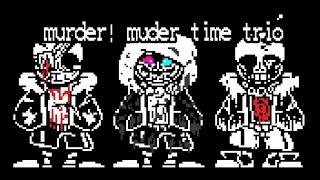 murder! murder time trio phase1