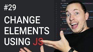 29: How To Change Elements Using JavaScript | Document Object Model Tutorial | JavaScript Tutorial