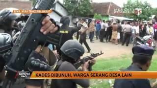 Kades Dibunuh, Warga Serang Desa Lain