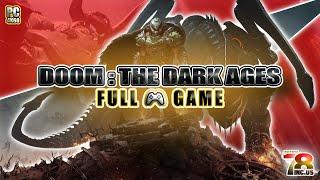 Doom: The Dark Ages | Full Game | PC [4K60]