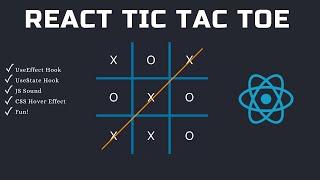 Build an Awesome Version of Tic Tac Toe in React Tutorial