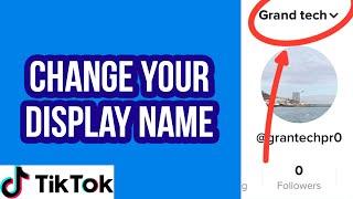 How to Change TikTok Name | Change Your Display Name on TikTok