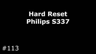 Сброс настроек Philips S337 (Hard Reset Philips S337)