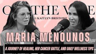 Maria Menounos | A Journey of Healing, Her Cancer Battle, and Daily Wellness Tips!