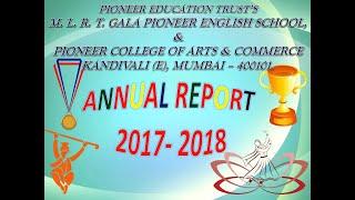 M.L.R.T GALA PIONEER ENGLISH SCHOOL KANDIVALI EAST | ANNUAL REPORT 2017-2018