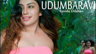 Udumbaravi | Tanidu Dilshan | Chamusri FILMS | New Sinhala Music Video 2020