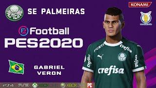 GABRIEL VERON  face+stats  (SE Palmeiras) How to create in PES 2020