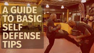 A Guide To Basic Self Defense Tips - Self Defense Techniques