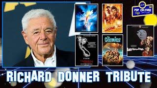 Richard Donner Tribute