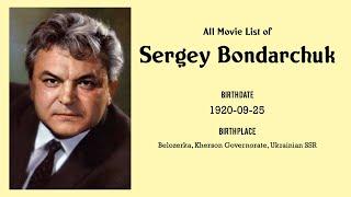 Sergey Bondarchuk Movies list Sergey Bondarchuk| Filmography of Sergey Bondarchuk