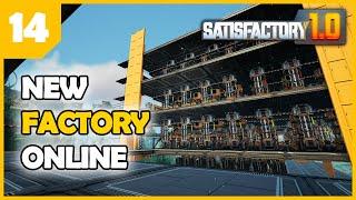 Let's rebuild the WHOLE factory - Satisfactory 1.0 EP14