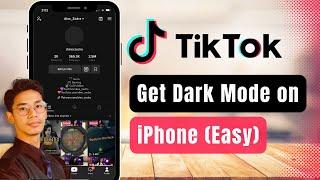 How to Turn on Dark Mode on TikTok !