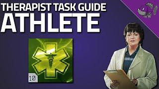 Athlete - Therapist Task Guide - Escape From Tarkov