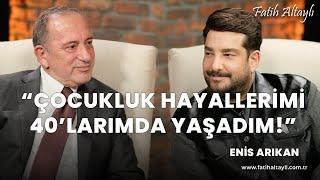 Fatih Altaylı ile Pazar Sohbeti: "Çocukluk hayallerimi 40'larımda yaşadım!" / Enis Arıkan