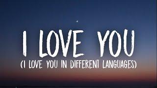 Alina Gerc - I Love you (I Love You In Different Language) [Lyrics]