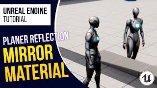 UE5 l Mirror Effect Material with Planar Reflection l Tutorial l Unreal Engine 5