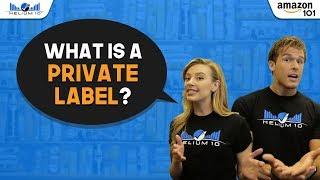 What is private label? | Amazon 101