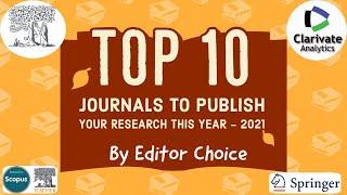 Top 10 II SCOPUS II SCI II JOURNALS FOR SCIENCE, ENGINEERING, TECHNOLOGY,  ARTS, AND AGRICULTURE