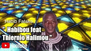 Habibou Feat Thierno Alimou