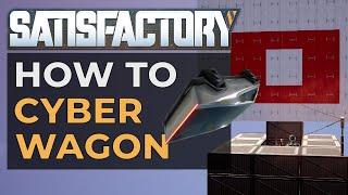 Satisfactory Cyberwagon Basketball | How NOT to use the Cyberwagon in Satisfactory Update 3!