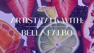 Artist Talk with Bella Falbo