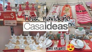 ️Recorrido NAVIDEÑO por CASAIDEAS  #Casaideas / Tour por CASAIDEAS 1°PARTE