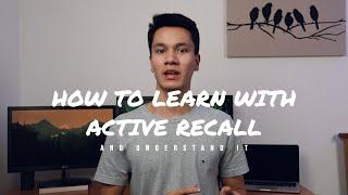 How to Learn More Effectively With Active Recall