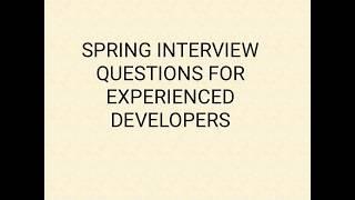 Spring Interview Questions And Answers For Experienced