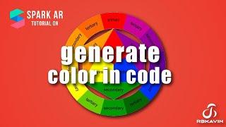 Generate color in code || Spark AR || Facebook Filter || Instargam Filter || Rbkavin