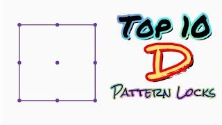 Top 10 D Impossible Pattern Lock 2021