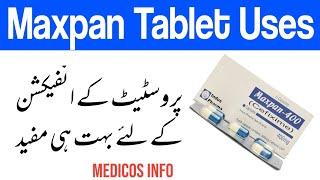 Cefixime 400mg tablet uses in urdu | Maxpan 400mg tablet uses, benefits, side effects in urdu