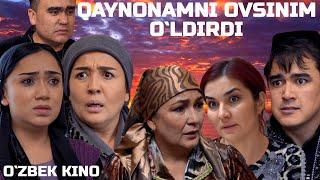 Qaynonamni ovsinim o'ldirdi (O`zbek kino) Қайнонамни овсиним ўлдирди