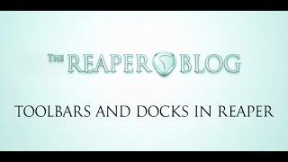 Toolbars and docks in REAPER